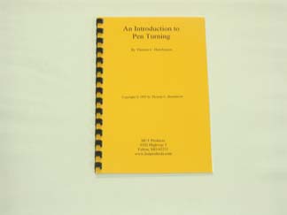 The Pen Turning Manual, Edition I